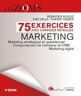 Exercices avec corrigés détaillés - Marketing: 75 exercices